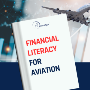 Financial Literacy for Aviation